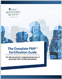 The Complete PMP Certification Guide
